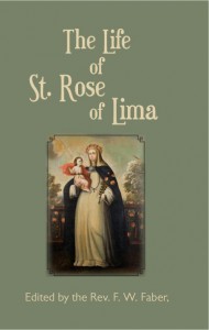The Life of St. Rose of Lima