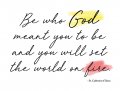 Be Who God Meant for You to Be Blank Greeting Card Pack of 12 or 24