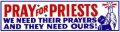 Pray for Priests Bumper Sticker