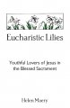 Eucharistic Lilies