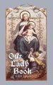 Our Lady Book - Father Lasance