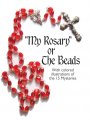 My Rosary or the Beads