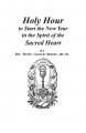 Holy Hour to Start the New Year in the Spirit of the Sacred Heart