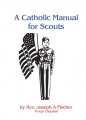 A Catholic Manual for Scouts