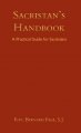 Sacristan’s Handbook A Practical Guide for Sacristans - Rev. Bernard Page