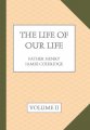 The Nine Months - The Life of Our Lord in the Womb