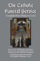 The Catholic Funeral Service