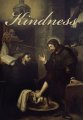 Kindness - by Rev. Frederick W. Faber, D.D.