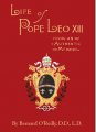 Life of Pope Leo XIII - From An Authentic Memoir