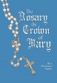 The Rosary of the Crown of Mary