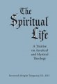 The Spiritual Life - Rev. Adolphe Tanquerey