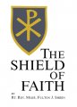 The Sheild of Faith Reflections and Prayers for Wartime