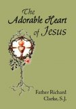 The Adorable Heart of Jesus