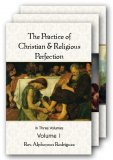 Practice of Perfection and Christian Virtues