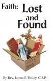 Faith: Lost and Found