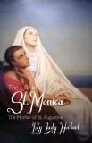 The Life of St. Monica - Slightly Defective