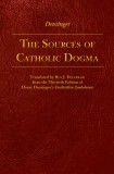 The Sources of Catholic Dogma - Denzinger (Paperback)