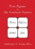 Four Square or the Cardinal Virtues