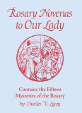 Rosary Novenas to Our Lady by Fr Charles Lacey