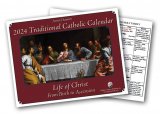 2024 Traditional Catholic Calendar - Life of Christ