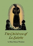 The Children of LaSalette