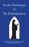 In the Footsteps of St. Scholastica