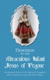Devotion to the Miraculous Infant of Prague