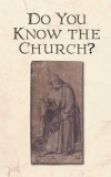 Do You Know the Church?