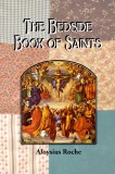 The Bedside Book of Saints