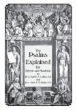 The Psalms Explained - for Priests and Students