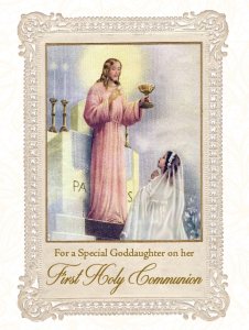 For a Special Goddaughter on her First Holy Communion - Greeting Card