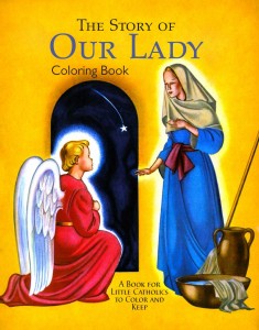 The Story of Our Lady Coloring Book