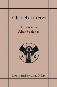 Church Linens - A Guide for Altar Societies