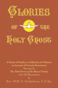 Glories of the Holy Ghost