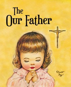 Our Father - Children's Book