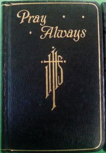 Pray Always - Prayers and Instructions for Children