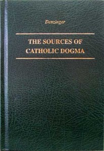 The Sources of Catholic Dogma - Denzinger