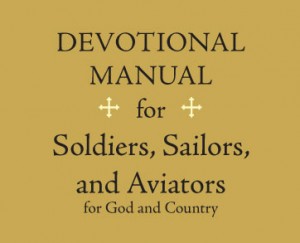 Devotional Manual for Soldiers - Sailors - Aviators