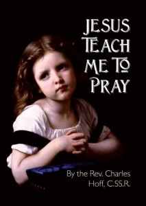 Jesus Teach Me to Pray