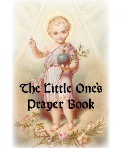 The Little One's Prayer Book