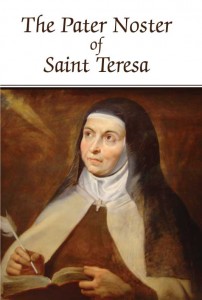 The Pater Noster of St. Teresa