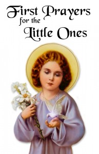 First Prayers for the Little Ones
