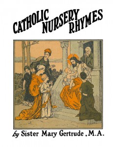 Catholic Nursery Rhymes