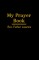 My Prayer Book - By Father Lasance