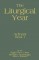 Liturgical Year - Individual Volumes Only - Slightly Defective
